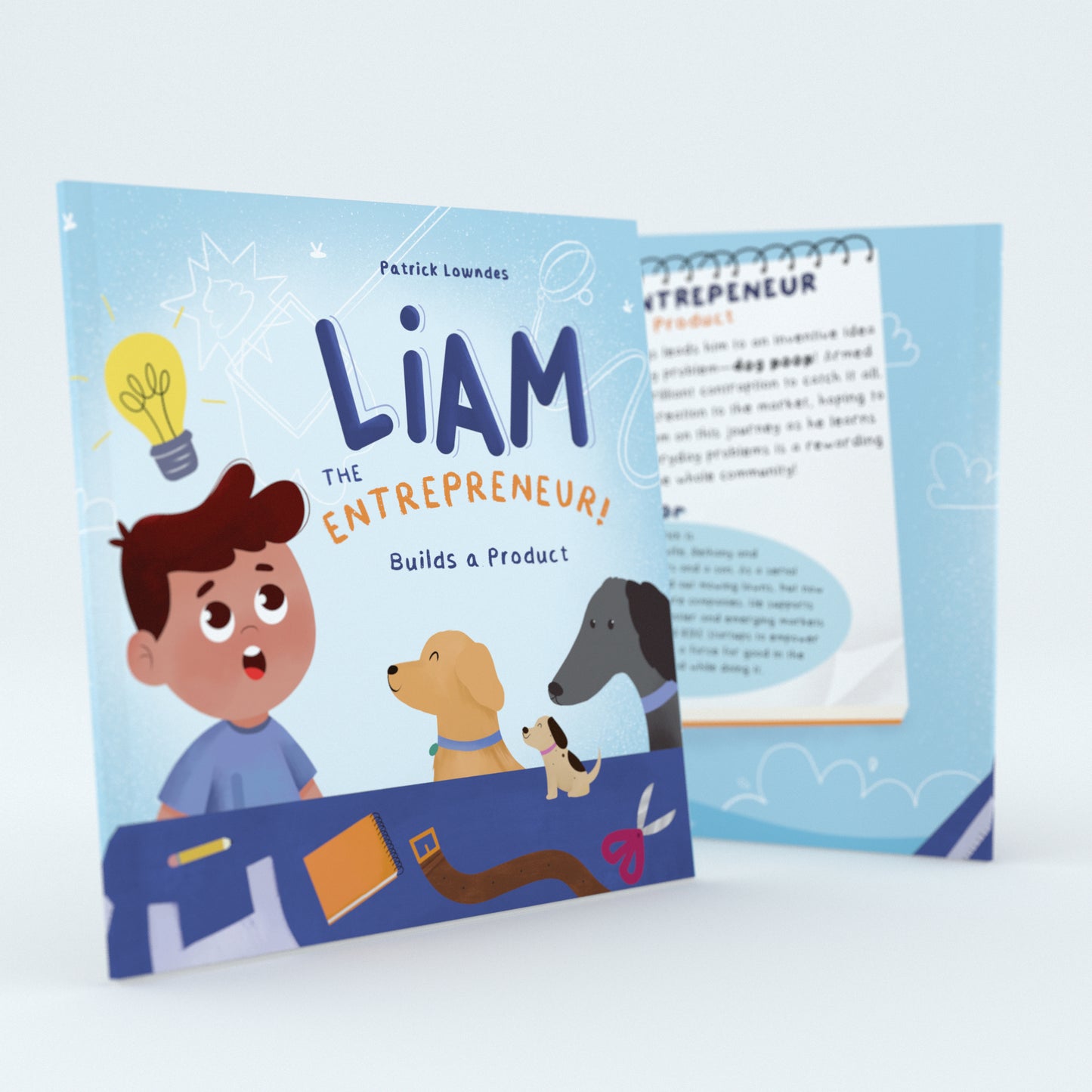 Liam the Entrepreneur - Builds a Product